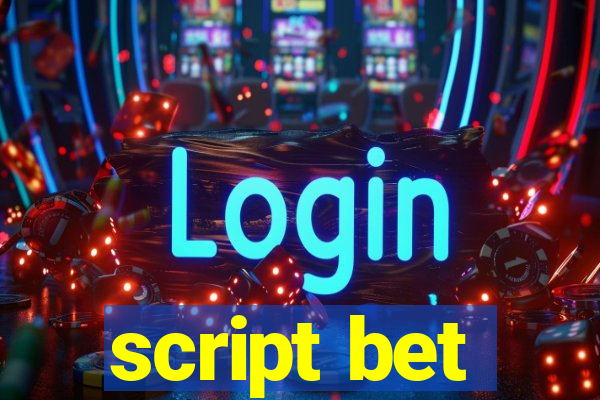 script bet